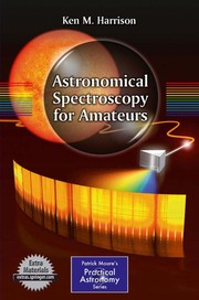 Cover of Astronomical spectroscopy for amateurs by Ken M. Harrison
