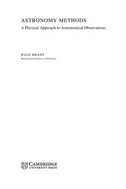 Front cover of ASTRONOMY METHODS: A PHYSICAL APPROACH TO ASTRONOMICAL OBSERVATIONS by Hale Bradt