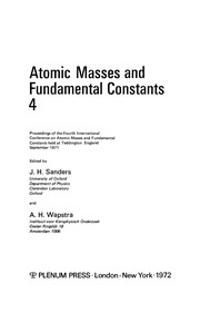 Cover of Atomic Masses and Fundamental Constants 4 by Sanders, J. H.