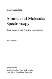 Front cover of Atomic and Molecular Spectroscopy by S. Svanberg