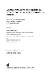 Cover of Atomic Physics at Accelerators: Stored Particles and Fundamental Physics by Helge Knudsen