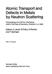 Front cover of Atomic Transport and Defects in Metals by Neutron Scattering by C. Janot