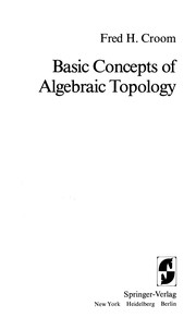Front cover of Basic concepts of algebraic topology by Fred H. Croom