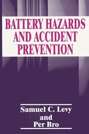 Front cover of Battery Hazards and Accident Prevention by Samuel C. Levy