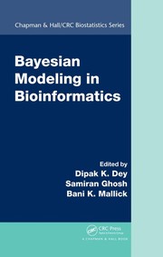 Cover of Bayesian modeling in bioinformatics by Dipak K. Dey