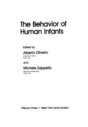 Front cover of The Behavior of Human Infants by Alberto Oliverio