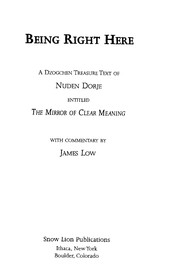 Cover of Being right here by Nuden Dorje
