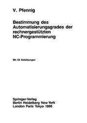 Front cover of Bestimmung des Automatisierungsgrades der rechnergestützten NC-Programmierung by Volker Pfennig