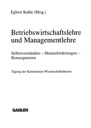 Front cover of Betriebswirtschaftslehre und Managementlehre by Verband der Hochschullehrer für Betriebswirtschaft. Wissenschaftliche Kommission Wissenschaftstheorie