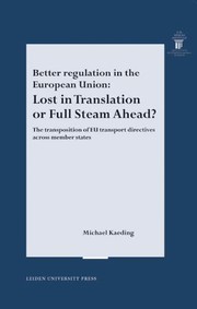 Front cover of Better regulation in the European Union by Michael Kaeding