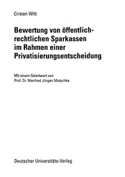 Front cover of Bewertung von öffentlich-rechtlichen Sparkassen im Rahmen einer Privatisierungsentscheidung by Cirsten Witt