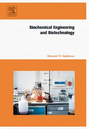 Front cover of Biochemical engineering and biotechnology by Ghasem D. Najafpour