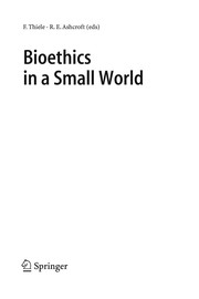 Front cover of Wissenschaftsethik und Technikfolgenbeurteilung, Bd. 24: Bioethics in a small world by F. Thiele