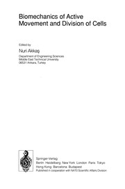 Front cover of Biomechanics of active movement and division of cells by Nuri Akkaş