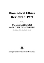 Front cover of Biomedical Ethics Reviews · 1989 by James M. Humber