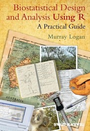 Cover of Biostatistical design and analysis using R by Murray Logan
