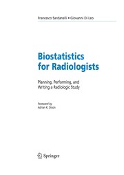 Front cover of Biostatistics for Radiologists by Francesco Sardanelli