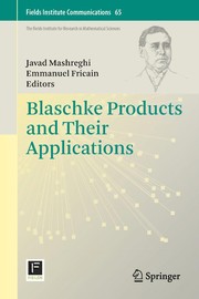 Front cover of Blaschke Products and Their Applications by Javad Mashreghi