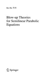 Front cover of Blow-up Theories for Semilinear Parabolic Equations by Bei Hu