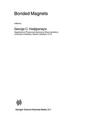 Front cover of Bonded magnets by NATO Advanced Research Workshop on the Science and Technology of Bonded Magnets (2002 University of Delaware)