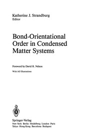 Front cover of Bond-Orientational Order in Condensed Matter Systems by Katherine J. Strandburg