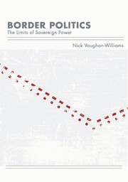 Cover of Border politics by Nick Vaughan-Williams
