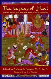 Front cover of The Legacy of Jihad by Andrew G Bostom