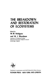 Front cover of The Breakdown and Restoration of Ecosystems by M. W. Holdgate