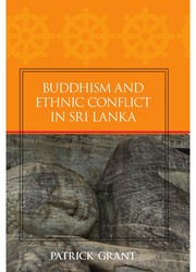 Front cover of Buddhism and ethnic conflict in Sri Lanka by Patrick Grant