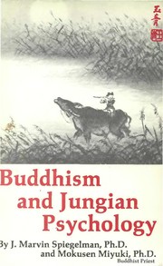 Front cover of Buddhism and Jungian psychology by J. Marvin Spiegelman
