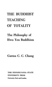 Front cover of The Buddhist teaching of totality by Ch'eng-chi Chang