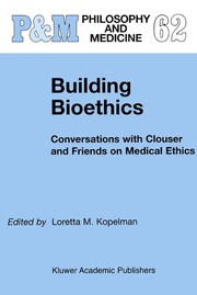 Cover of Building bioethics by Loretta M. Kopelman