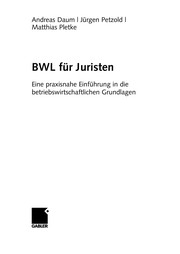 Cover of BWL für Juristen by Andreas Daum
