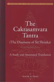 Cover of The Cakrasamvara Tantra by David B. Gray