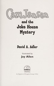 Front cover of Cam Jansen and the Joke House mystery by David A. Adler