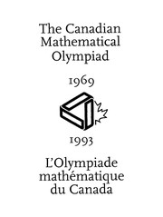Front cover of The Canadian Mathematical Olympiad 1969-1993 by Michael Doob