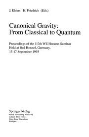 Front cover of Canonical gravity by W.E. Heraeus Seminar (117th 1993 Bad Honnef, Germany)