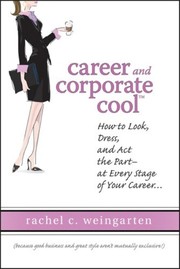 Front cover of Career and corporate cool by Rachel C. Weingarten
