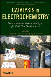 Front cover of Catalysis in electrochemistry by Elizabeth Santos