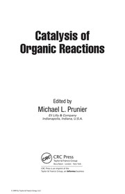 Front cover of Catalysis of Organic Reactions by Michael L. Prunier