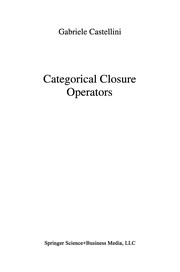 Cover of Categorical Closure Operators by Gabriele Castellini