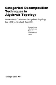 Front cover of Categorical Decomposition Techniques in Algebraic Topology by Gregory Arone