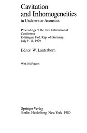 Front cover of Cavitation and Inhomogeneities in Underwater Acoustics by W. Lauterborn