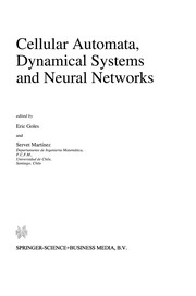 Front cover of Cellular automata, dynamical systems and neural networks by School on Statistical Physics and Cooperative Systems (3rd 1992 Santiago, Chile)