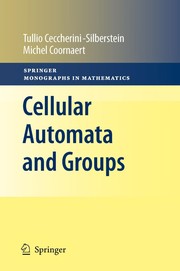 Cover of Cellular automata and groups by Tullio Ceccherini-Silberstein