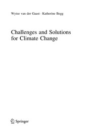 Front cover of Challenges and Solutions for Climate Change by Wytze Gaast