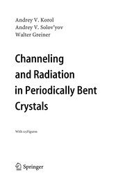 Front cover of Channeling and Radiation in Periodically Bent Crystals by Andrey V. Korol