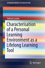 Front cover of Characterisation of a Personal Learning Environment as a Lifelong Learning Tool by Sabrina Leone