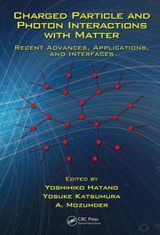 Front cover of Charged particle and photon interactions with matter by Y. Hatano