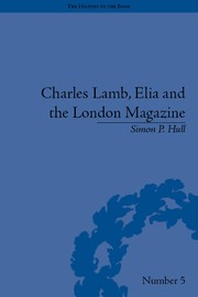 Front cover of Charles Lamb, Elia and the London magazine by Simon P. Hull